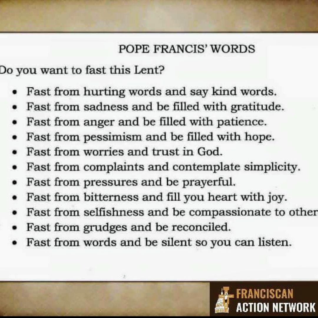 A poster with the words pope francis ' words written in it.